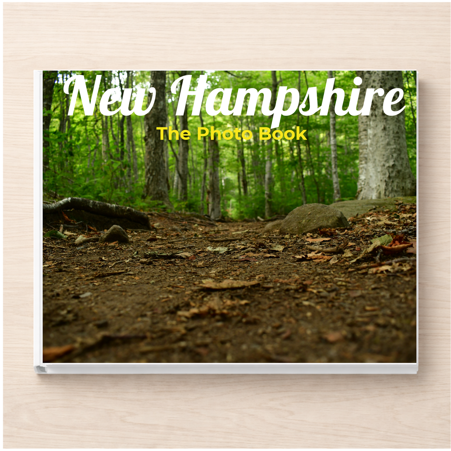 New Hampshire: The Photo Book