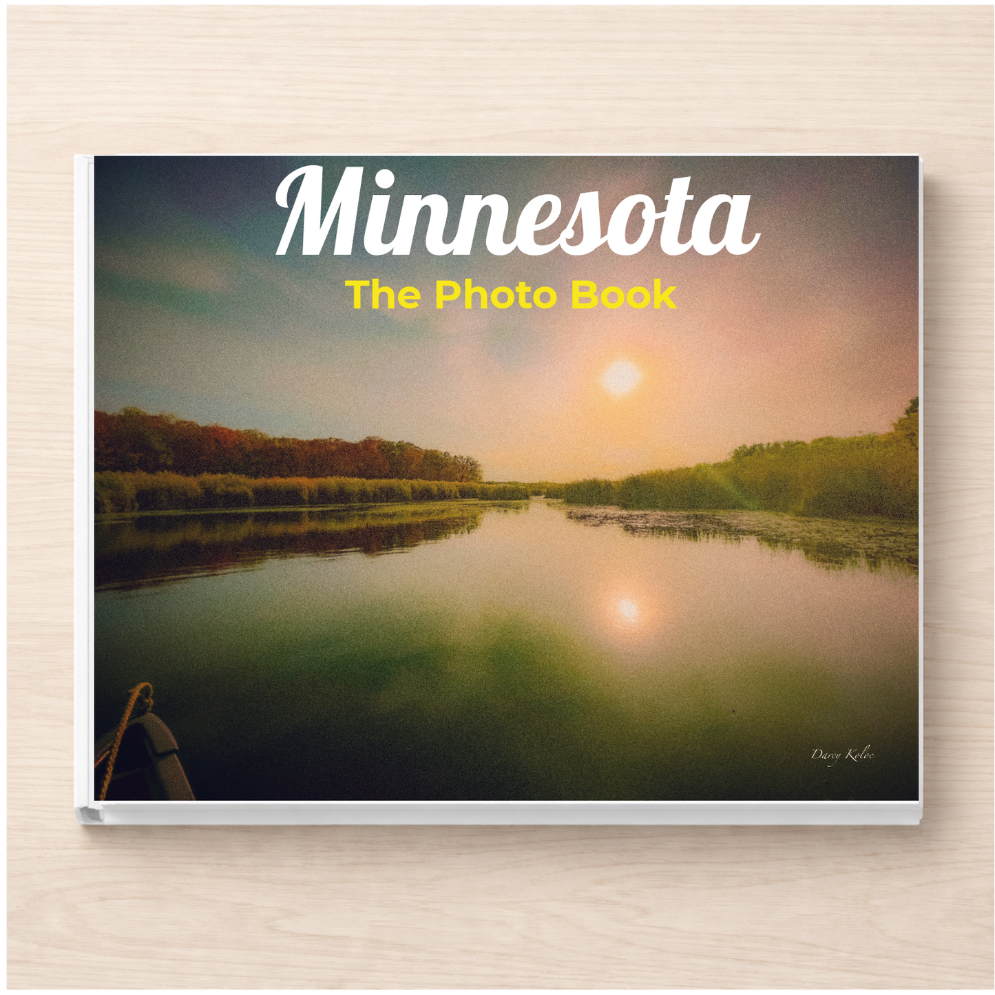 Minnesota: The Photo Book