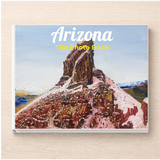Arizona: The Photo Book