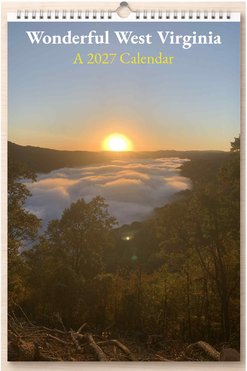 Wonderful West Virginia: A 2027 Calendar