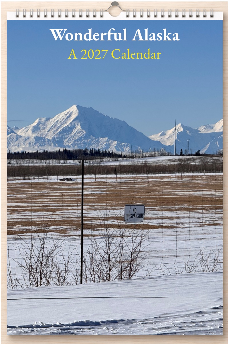 Wonderful Alaska: A 2027 Calendar
