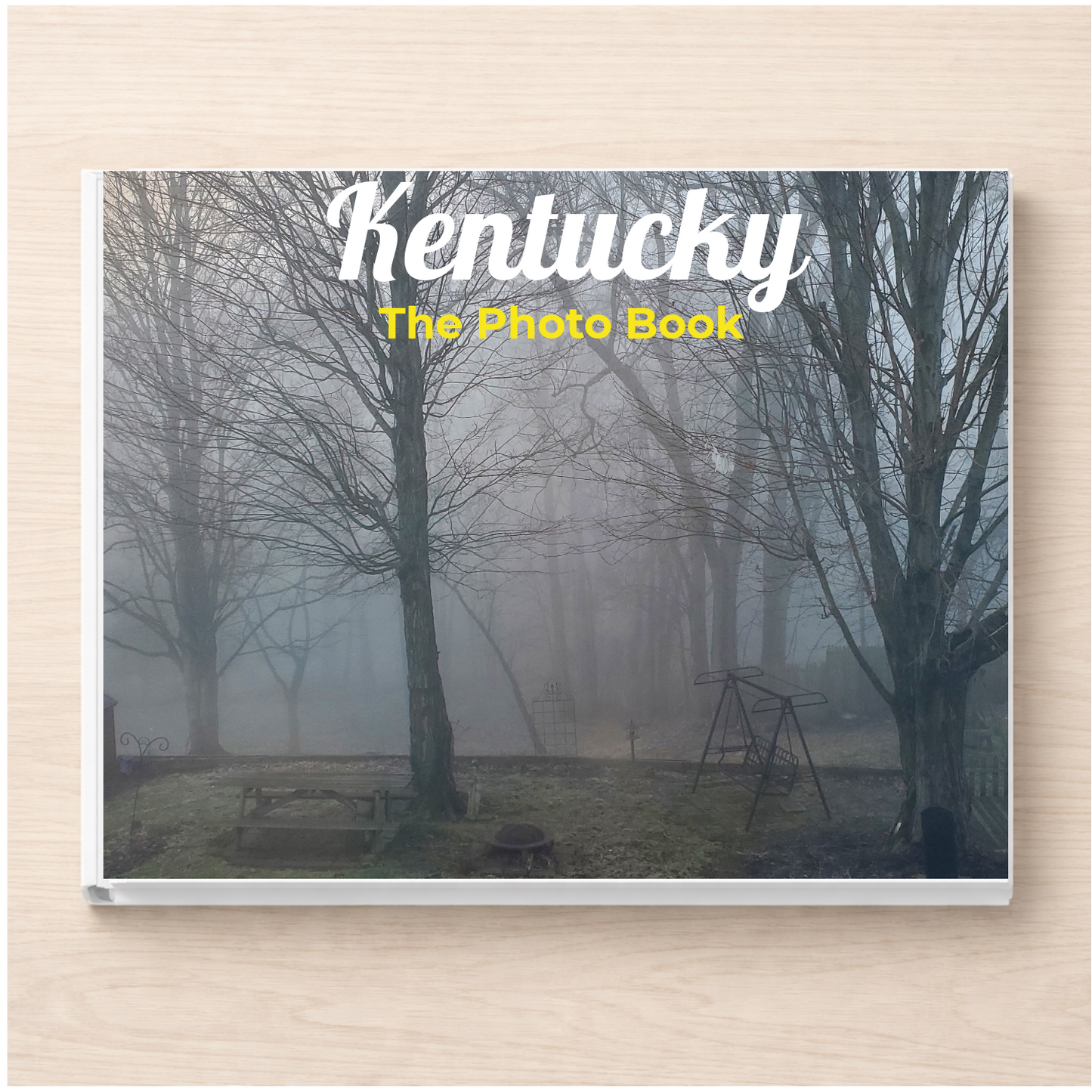 Kentucky: The Photo Book