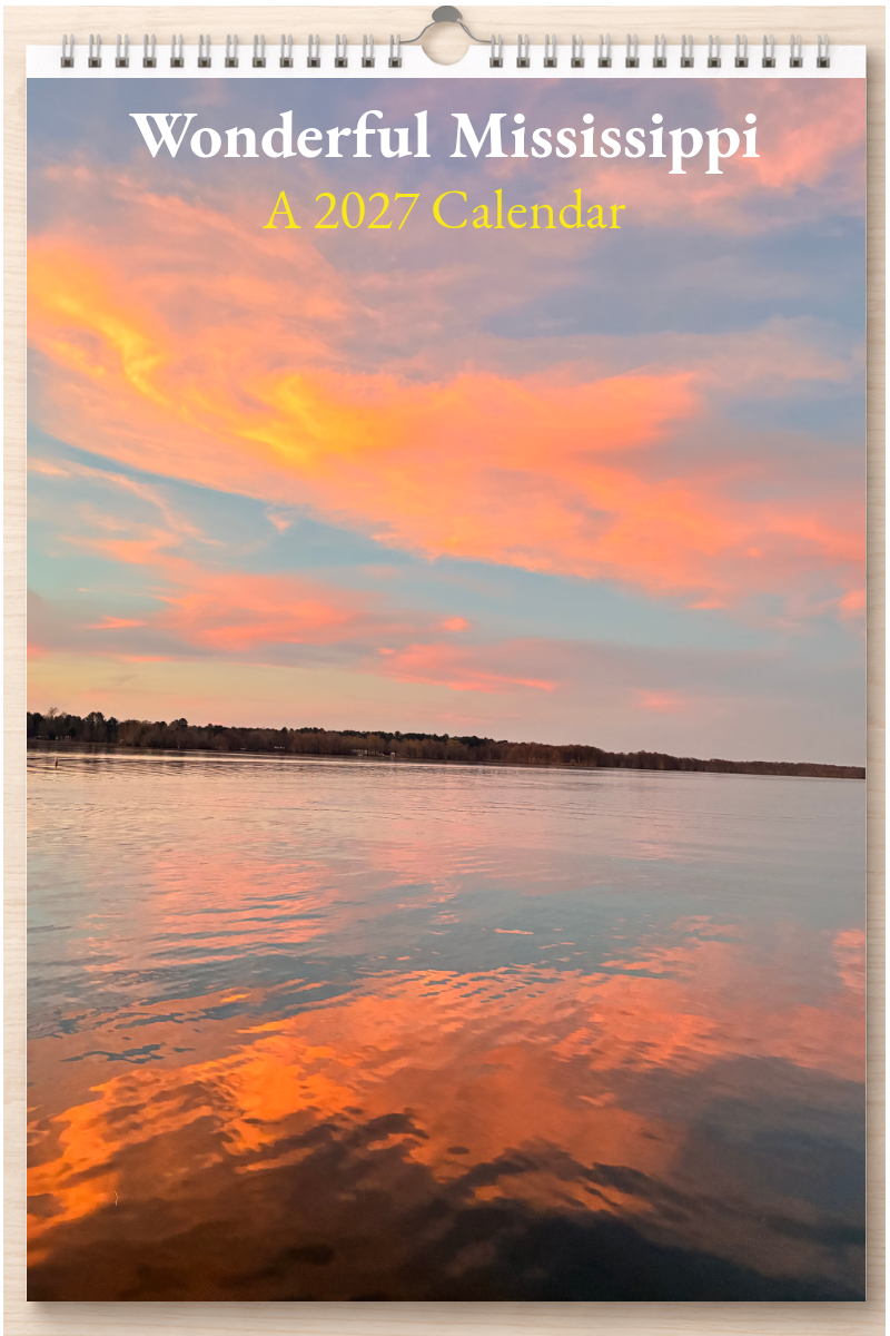 Wonderful Mississippi: A 2027 Calendar