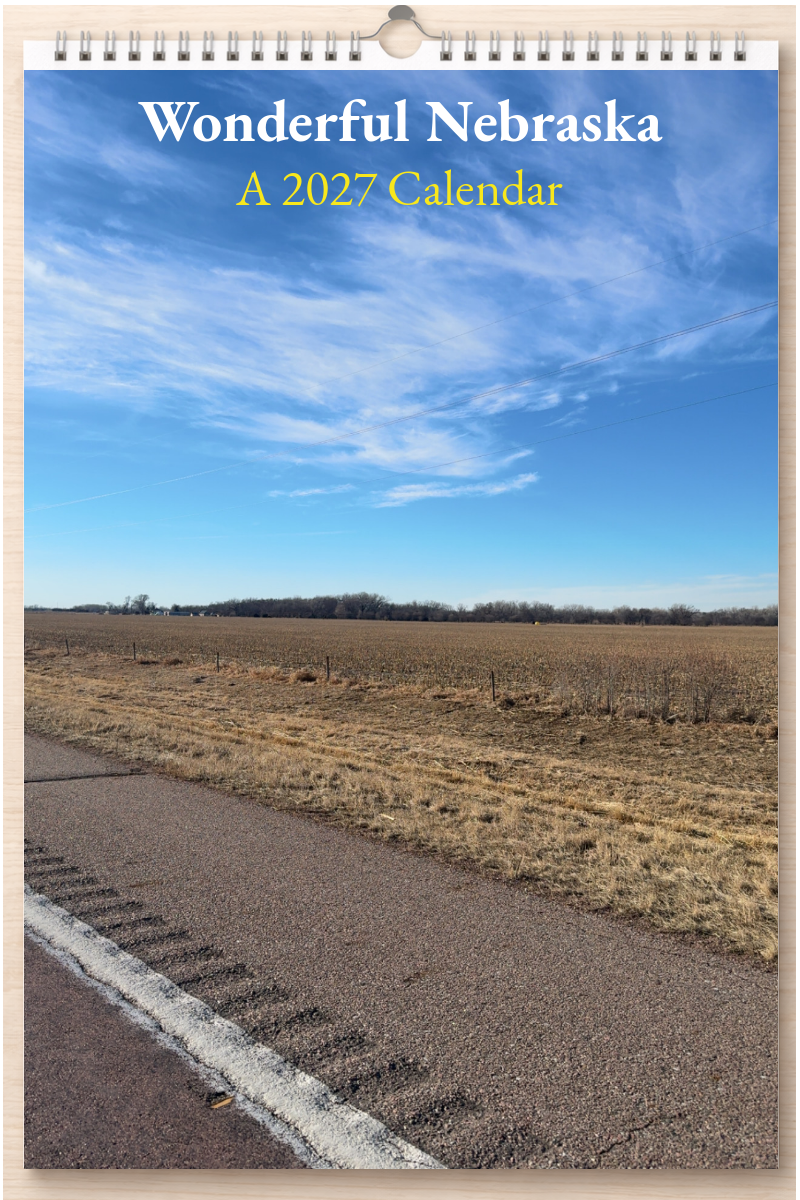 Wonderful Nebraska: A 2027 Calendar