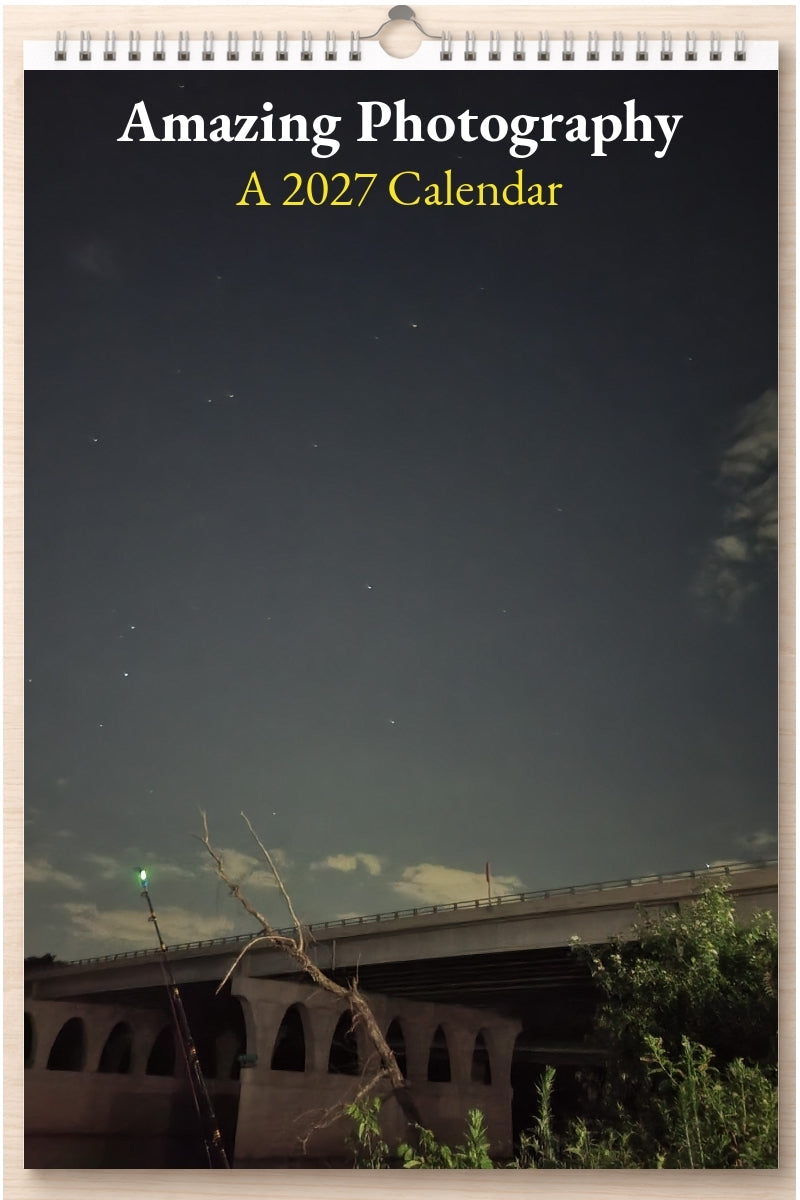 Amazing Photography: A 2027 Calendar