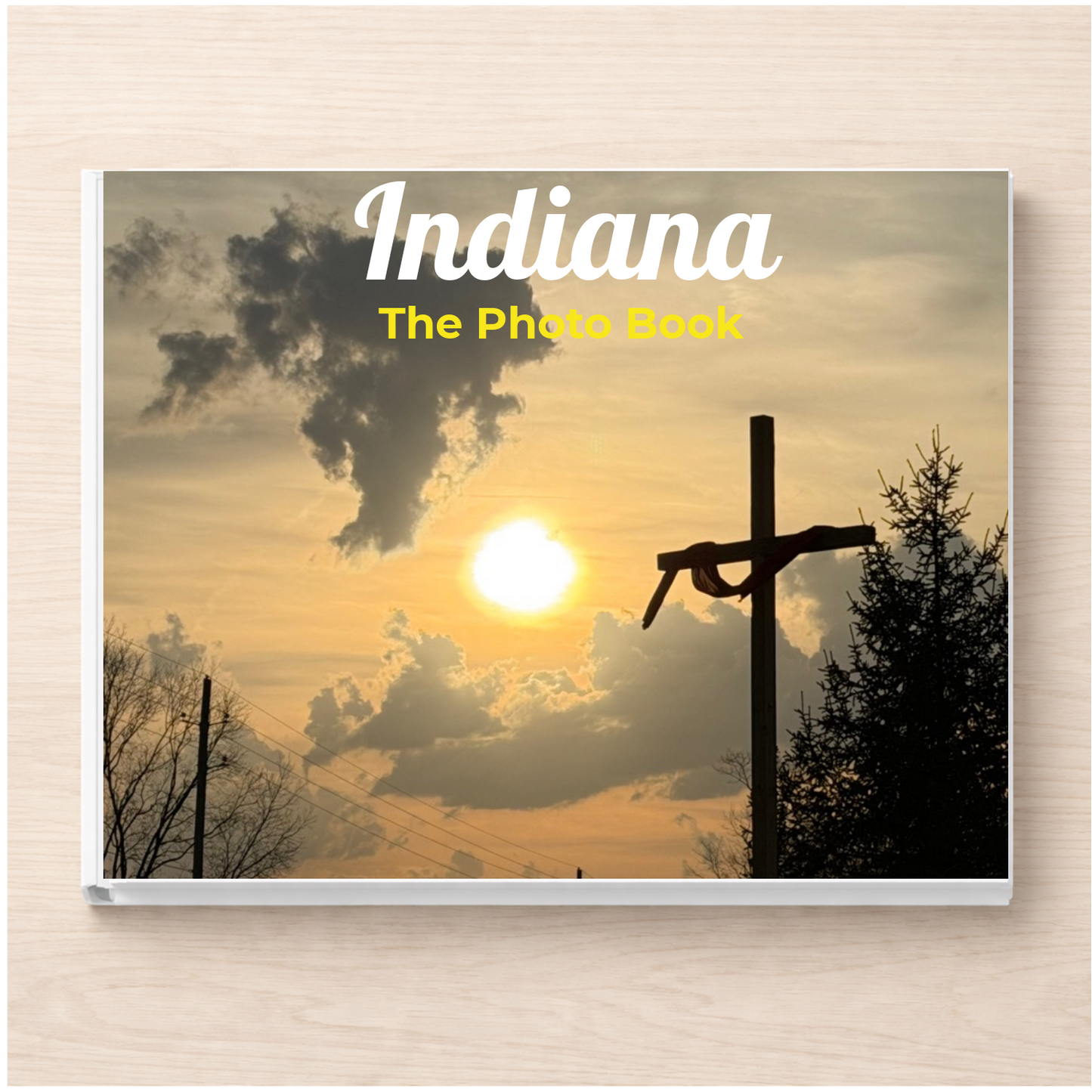 Indiana: The Photo Book