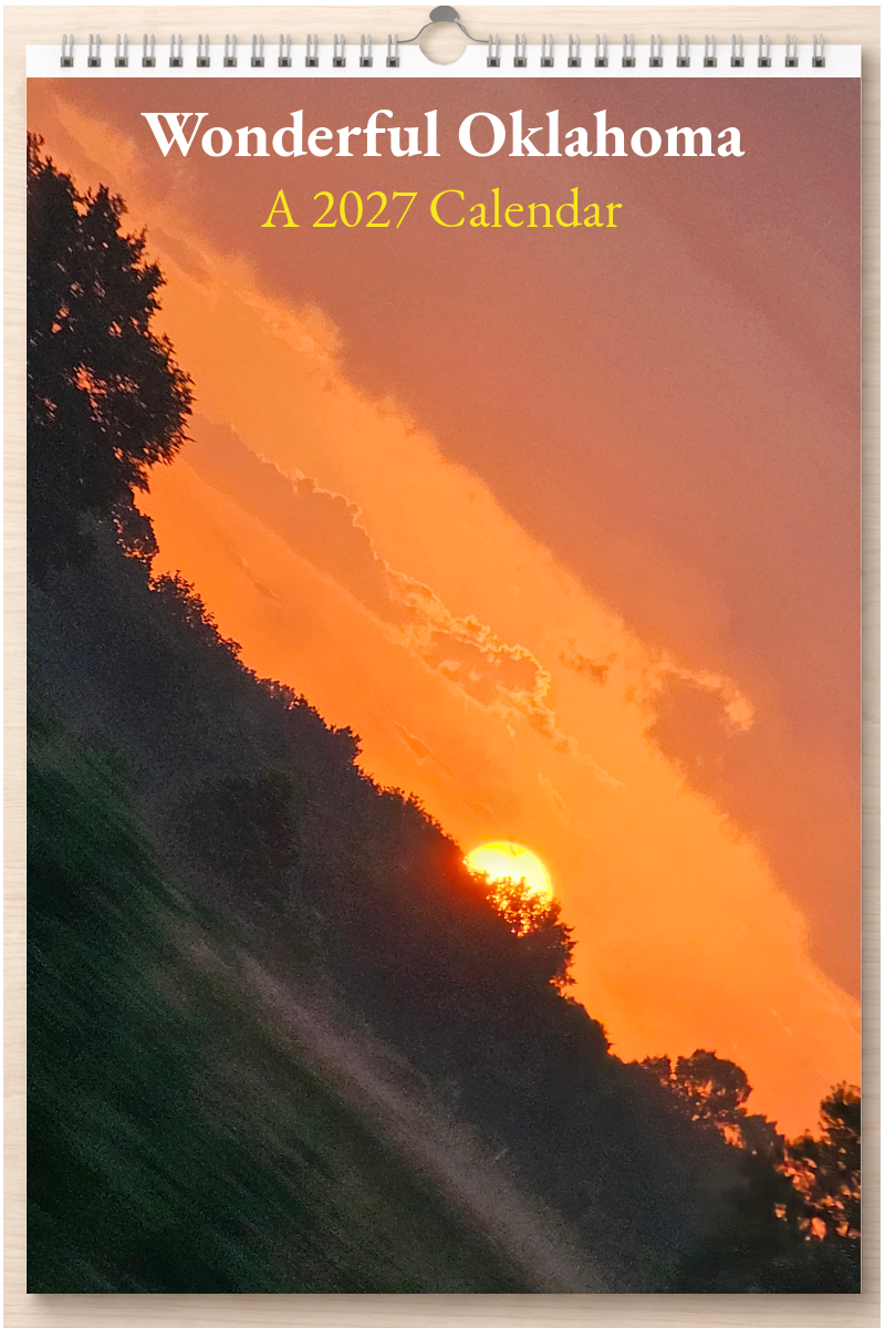 Wonderful Oklahoma: A 2027 Calendar