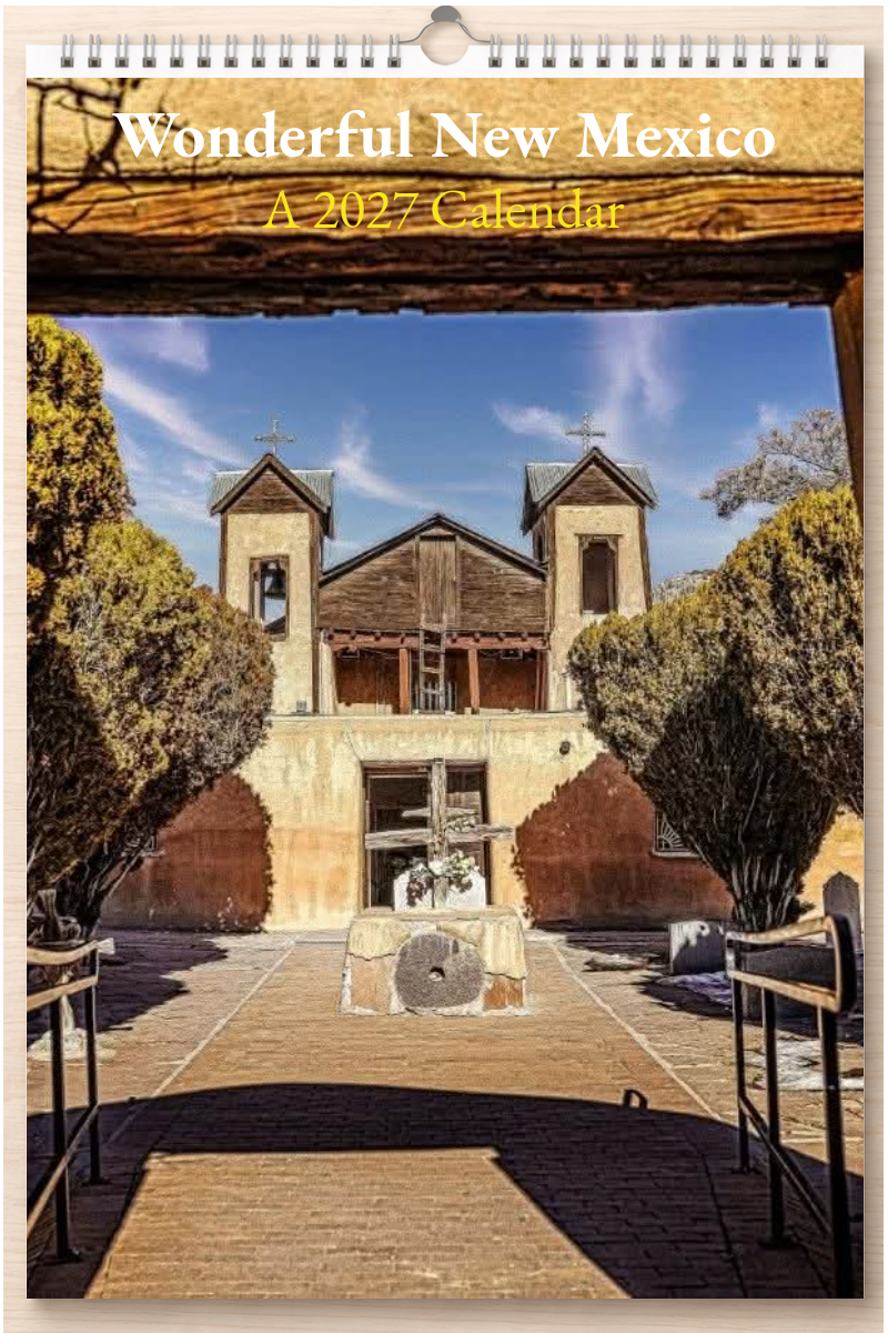 Wonderful New Mexico: A 2027 Calendar