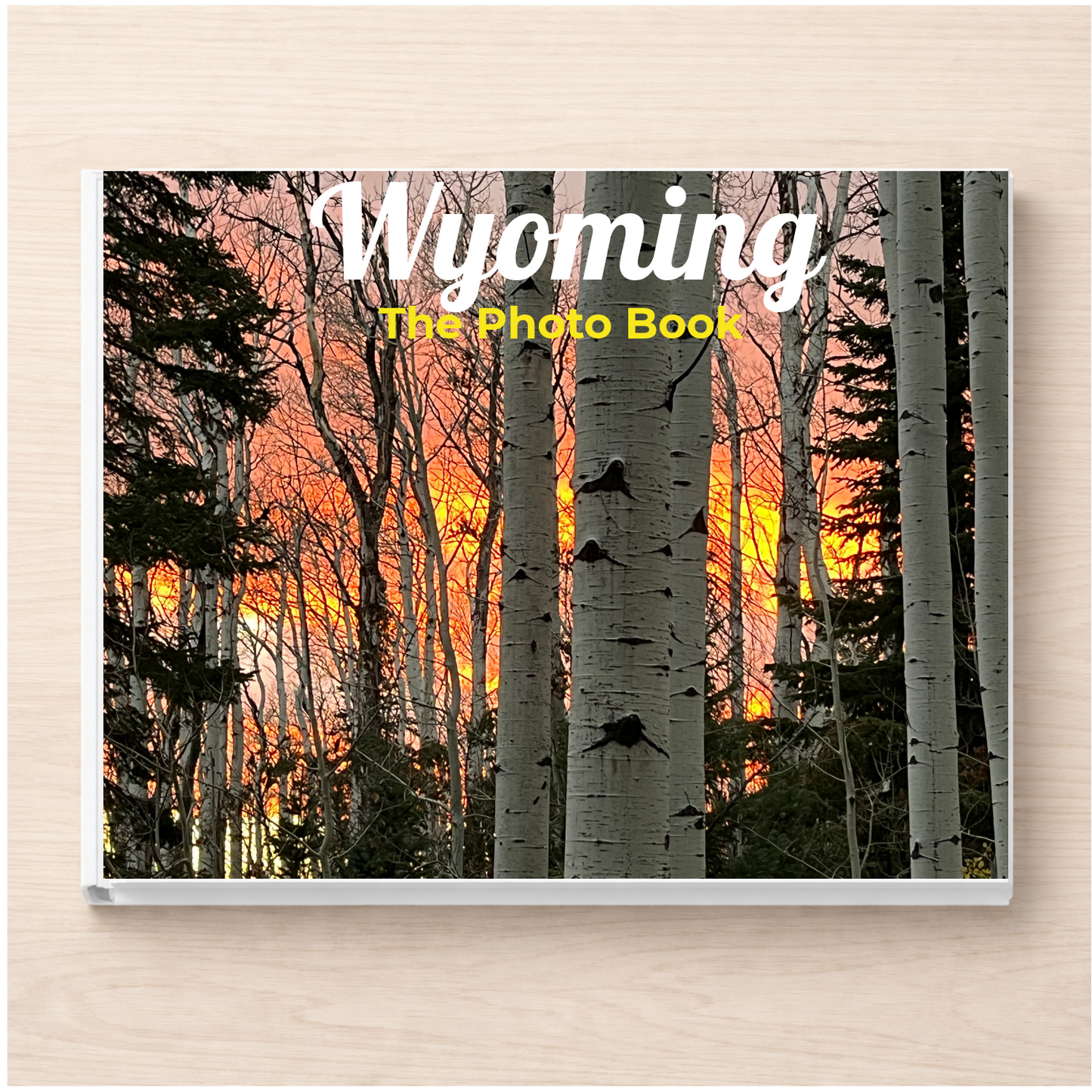 Wyoming: The Photo Book