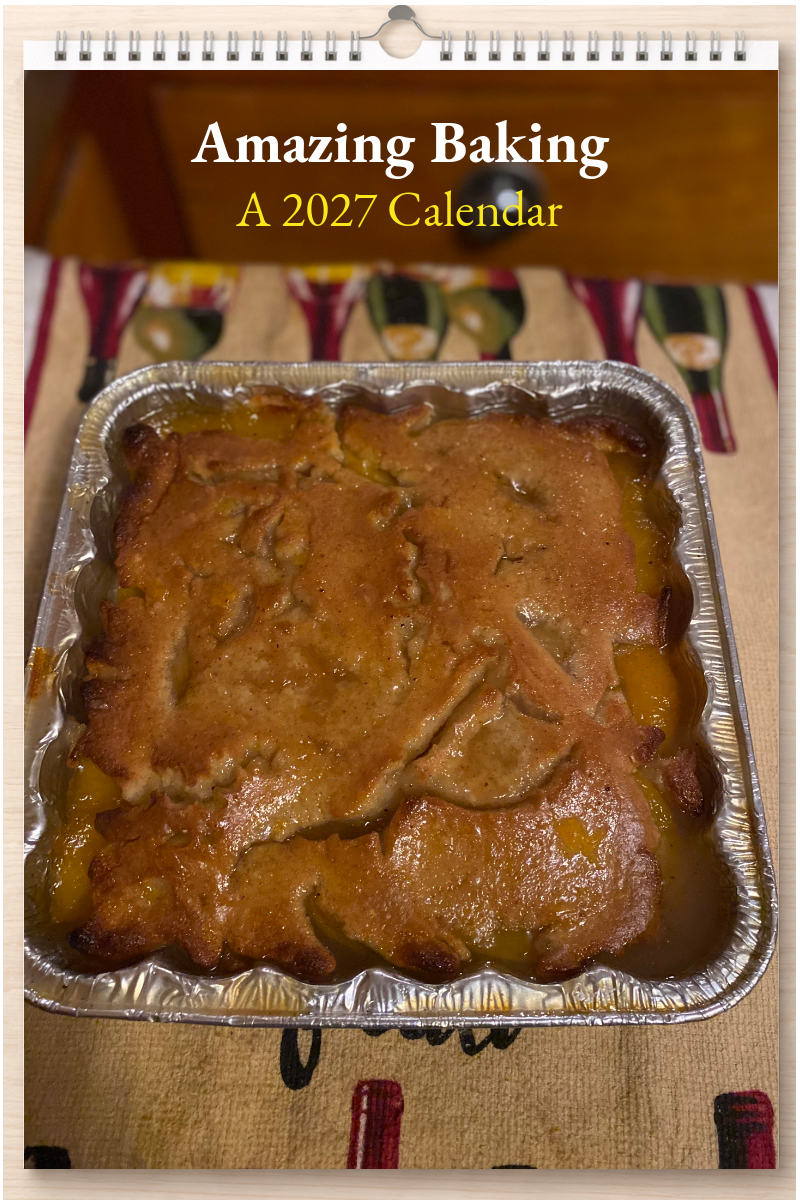 Amazing Baking: A 2027 Calendar
