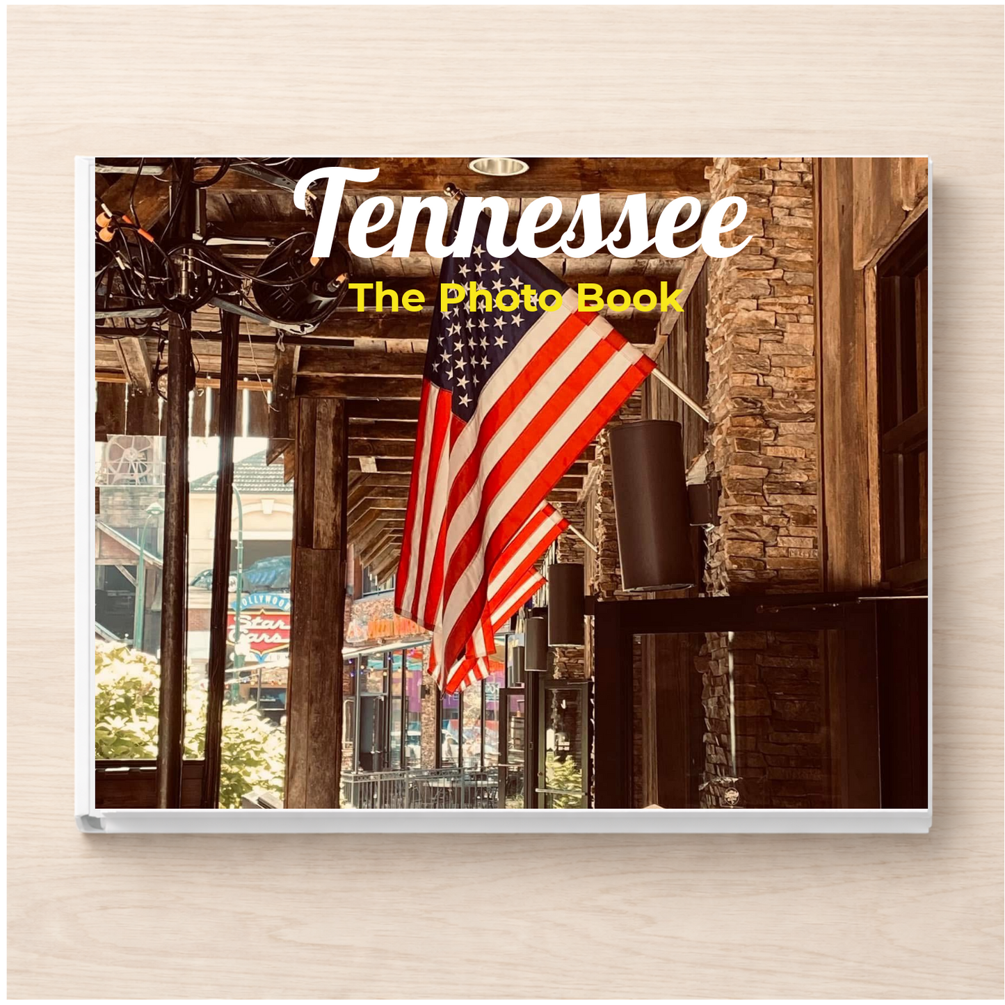 Tennessee: The Photo Book