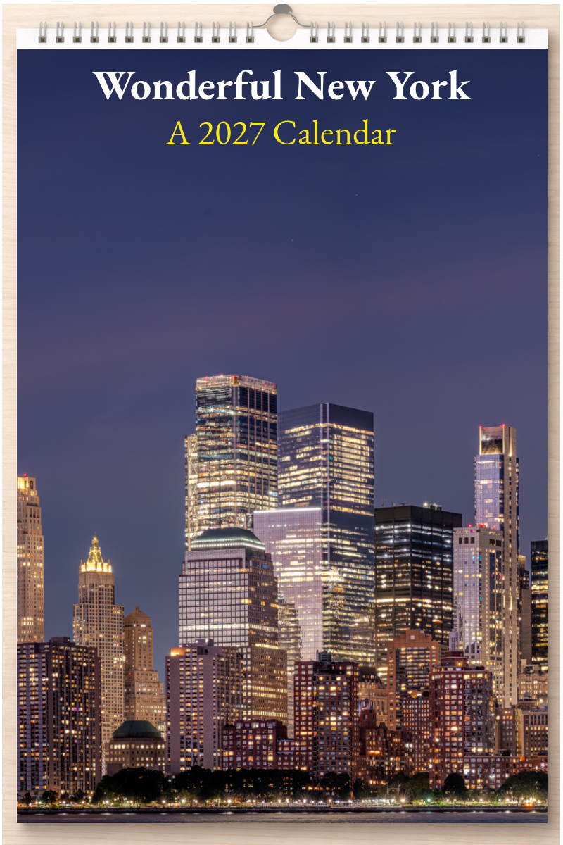 Wonderful New York: A 2027 Calendar