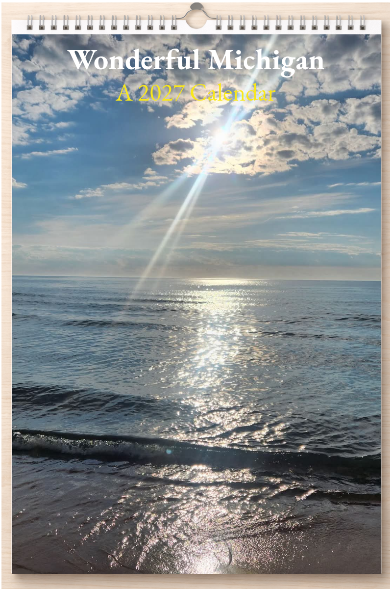 Wonderful Michigan: A 2027 Calendar