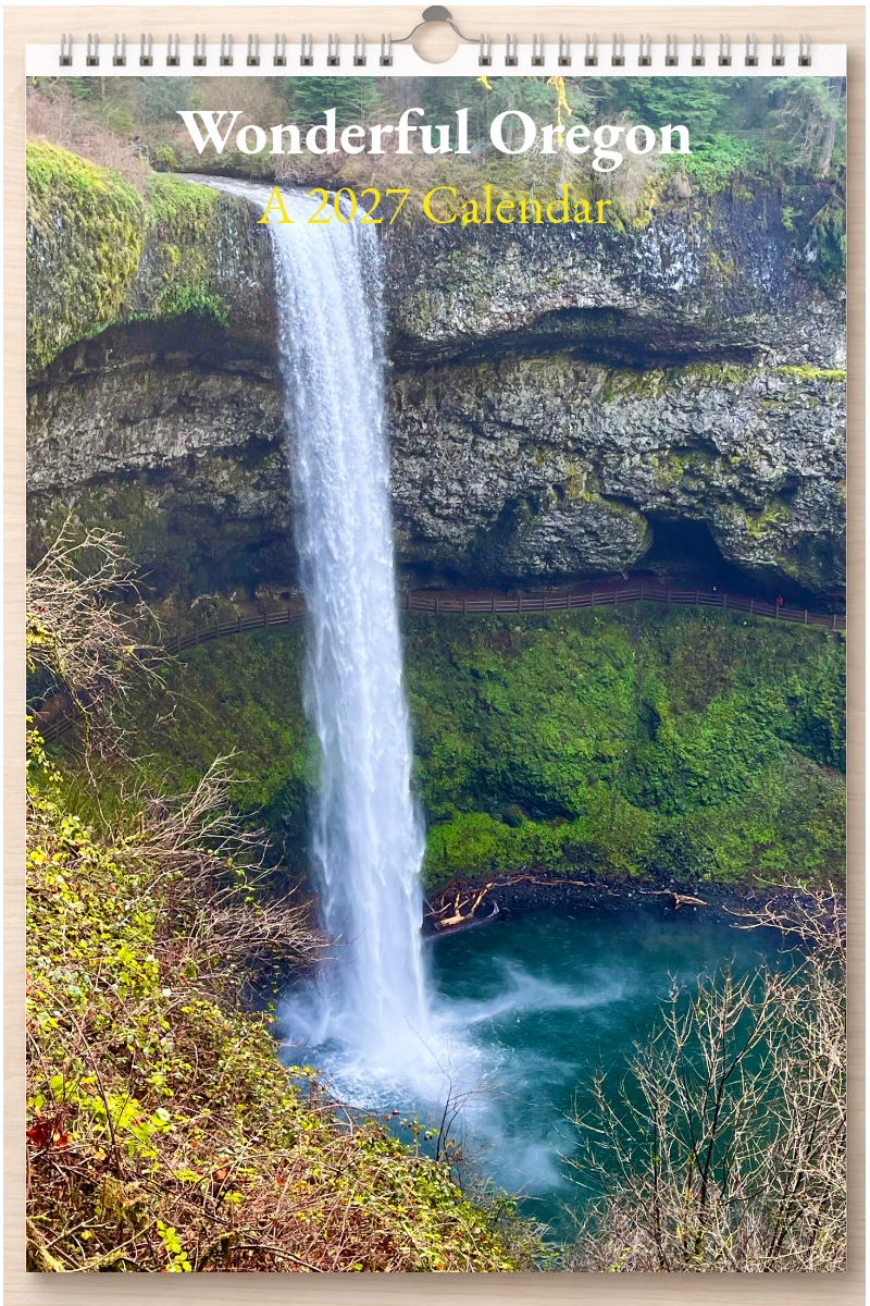 Wonderful Oregon: A 2027 Calendar