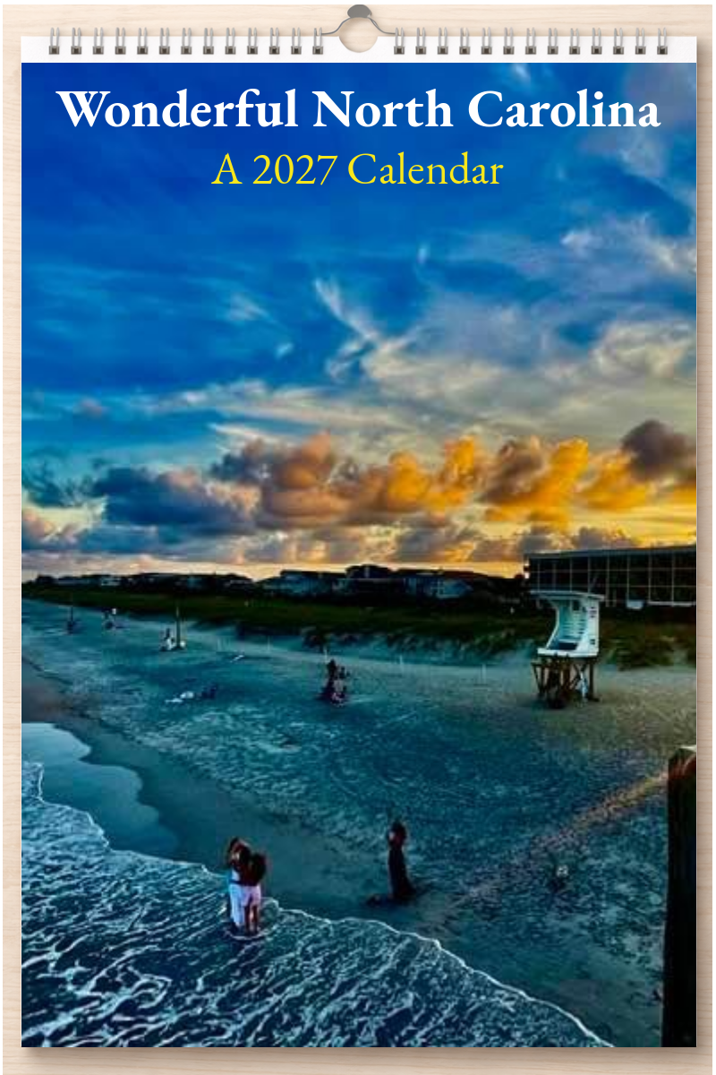 Wonderful North Carolina: A 2027 Calendar