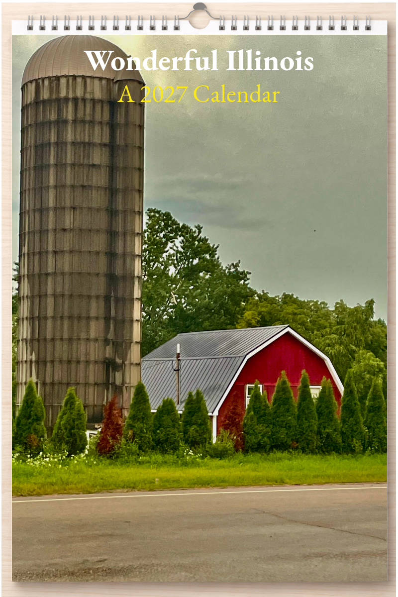 Wonderful Illinois: A 2027 Calendar