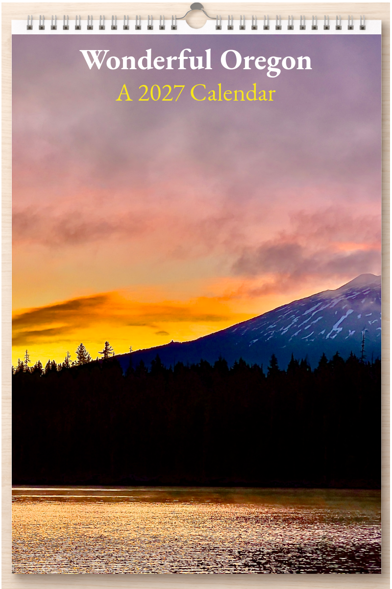 Wonderful Oregon: A 2027 Calendar
