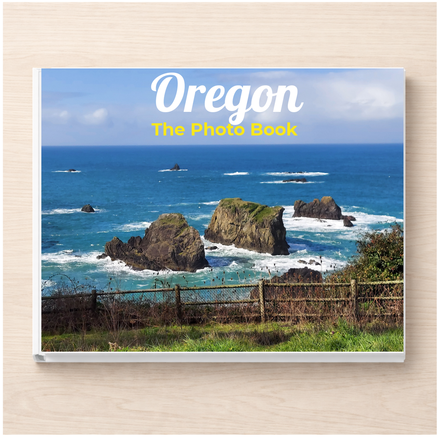 Oregon: The Photo Book
