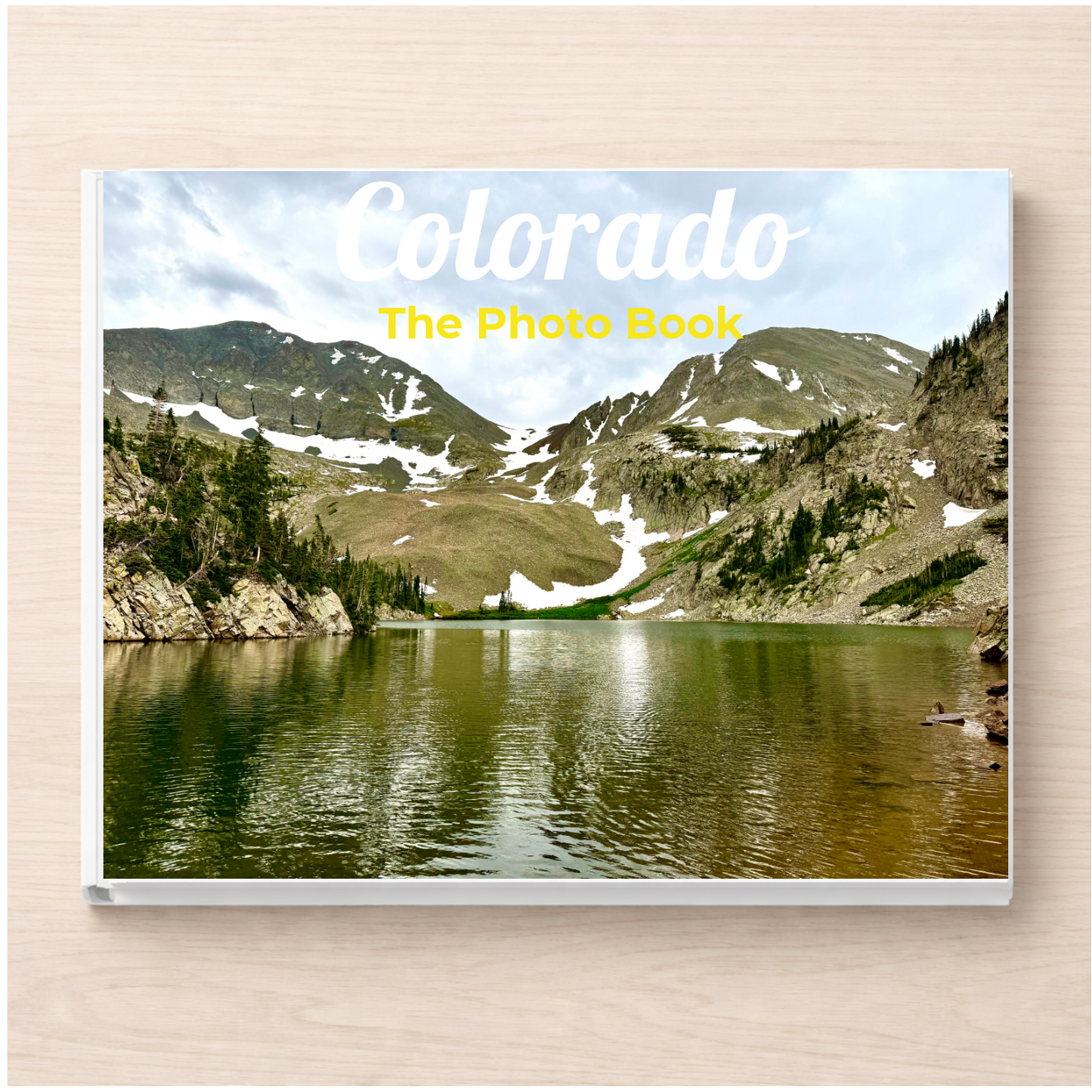 Colorado: The Photo Book