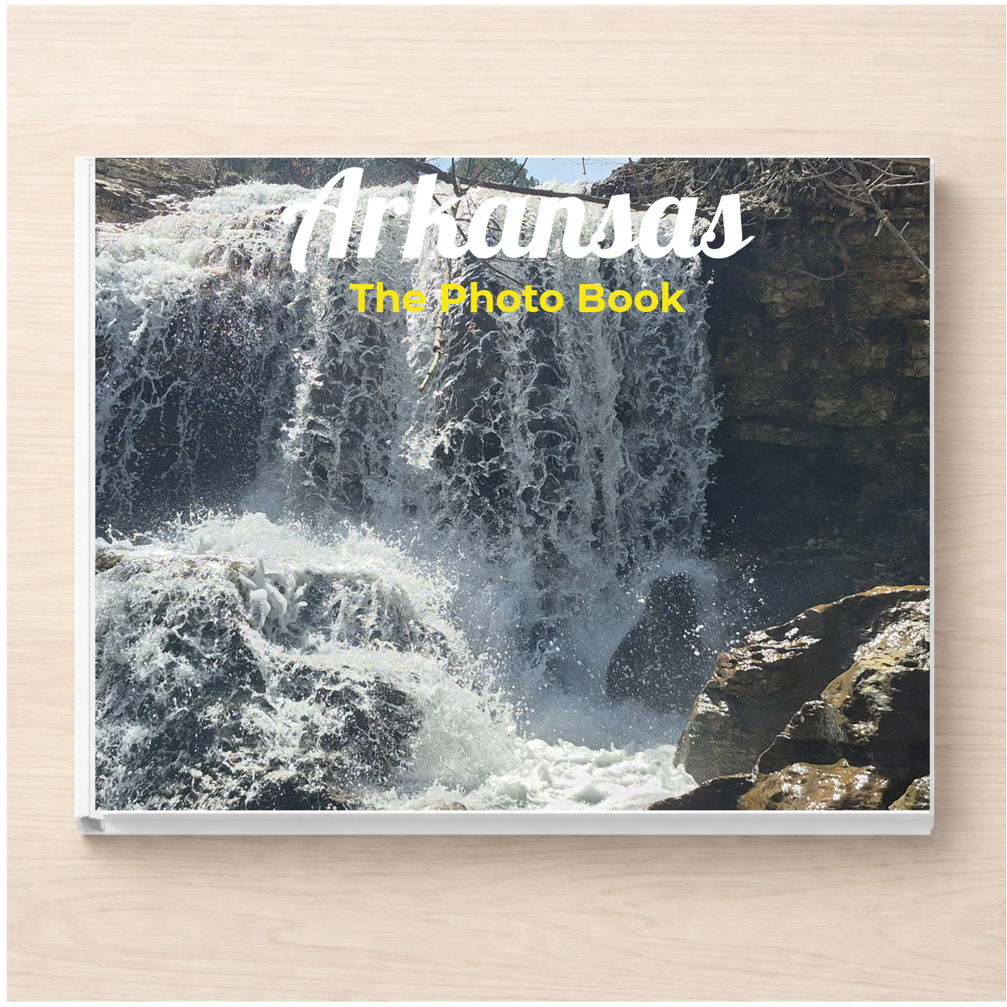 Arkansas: The Photo Book