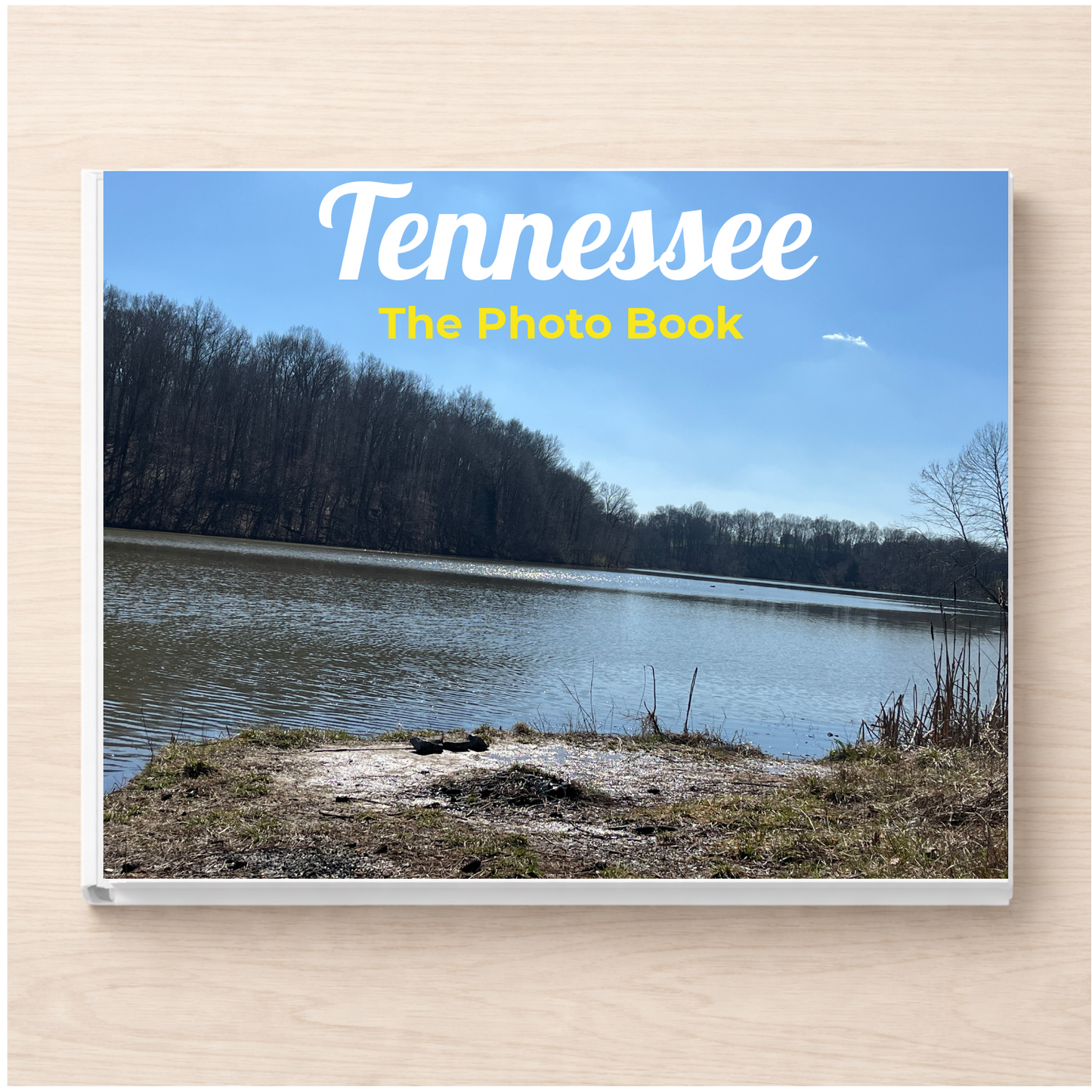 Tennessee: The Photo Book
