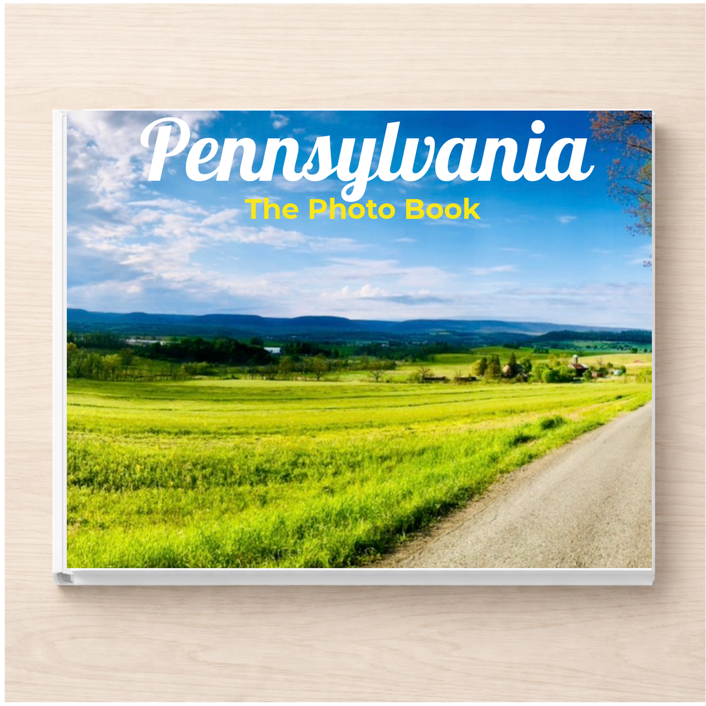 Pennsylvania: The Photo Book