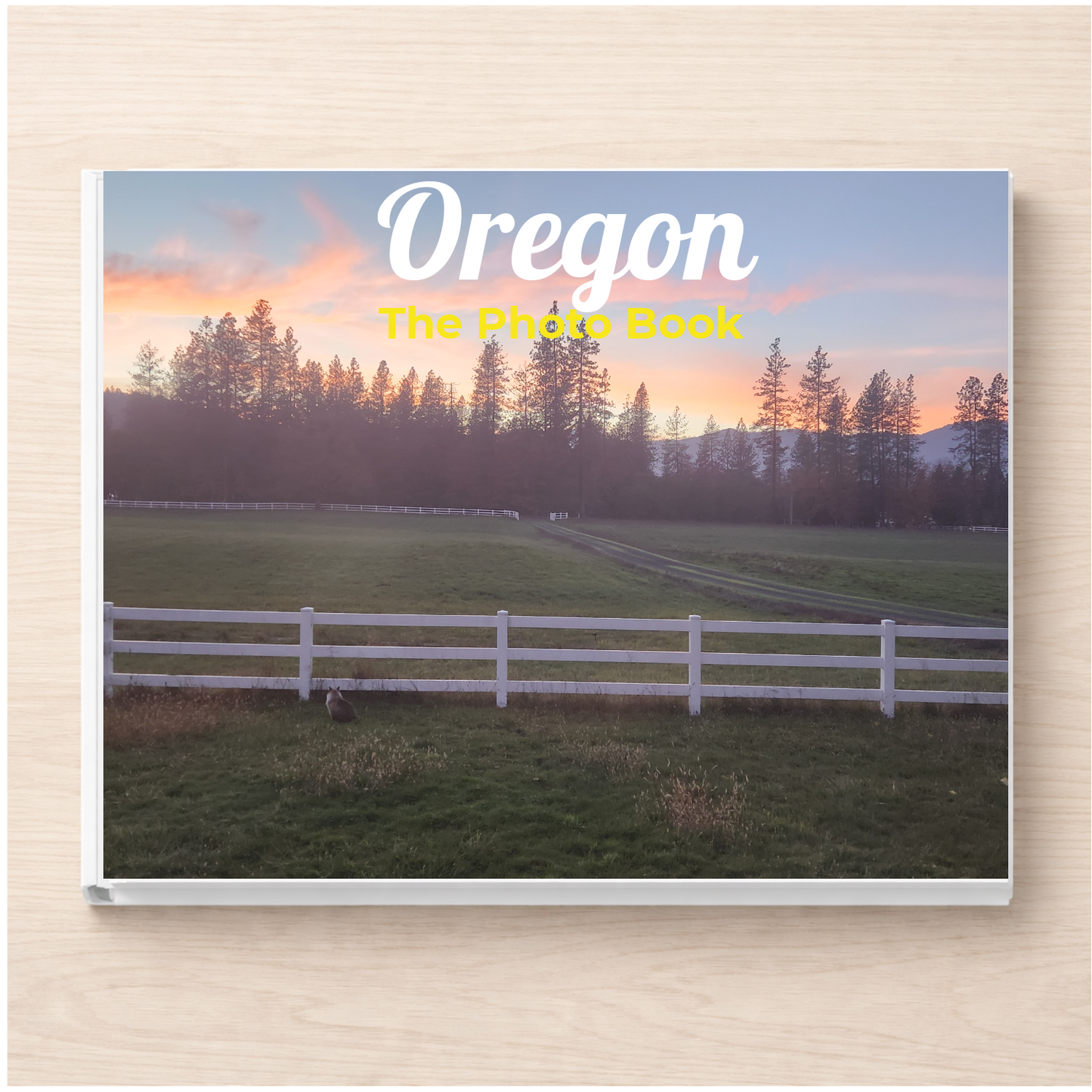 Oregon: The Photo Book