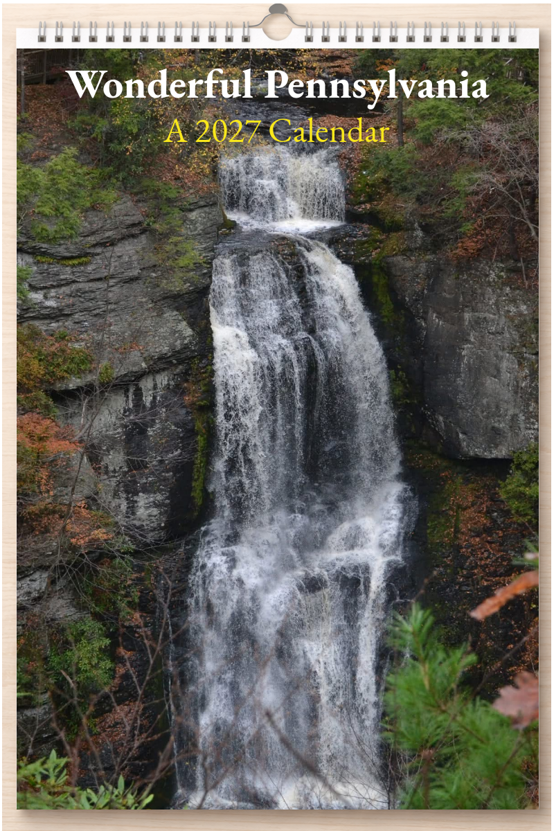 Wonderful Pennsylvania: A 2027 Calendar