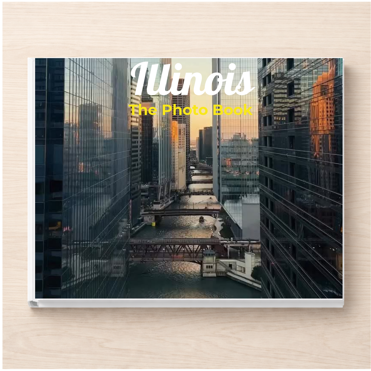 Illinois: The Photo Book