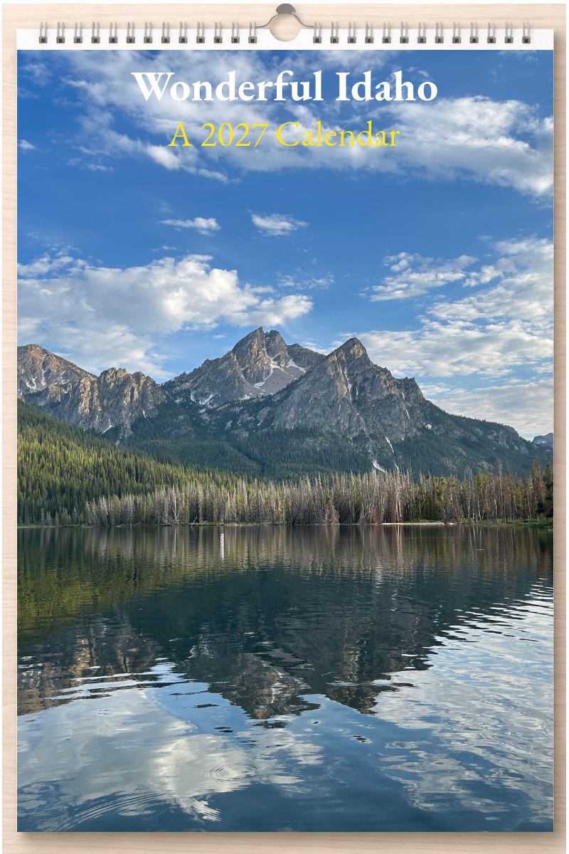 Wonderful Idaho: A 2027 Calendar