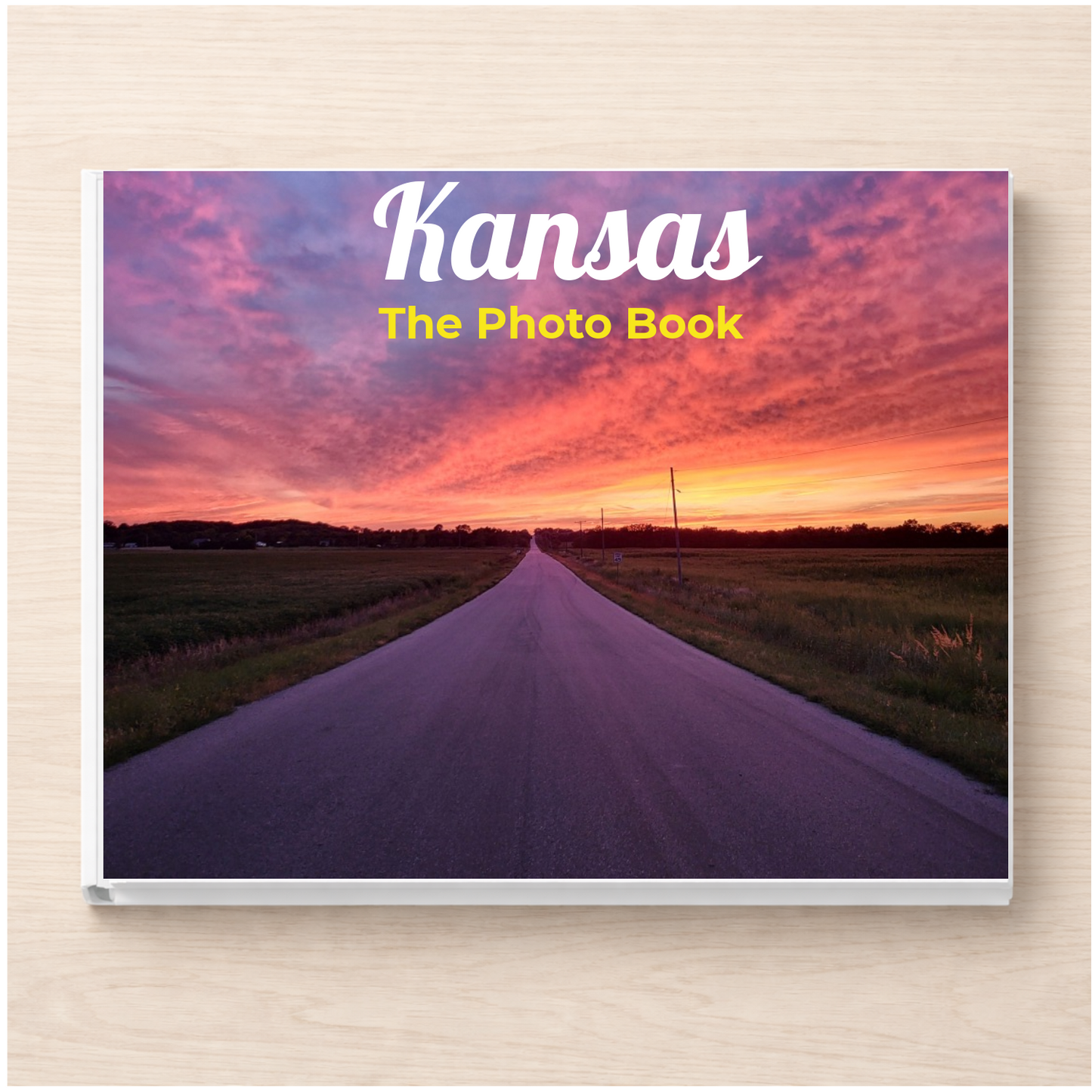 Kansas: The Photo Book