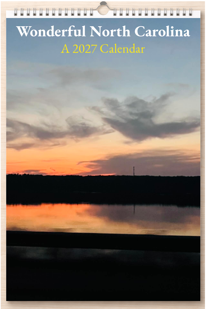Wonderful North Carolina: A 2027 Calendar