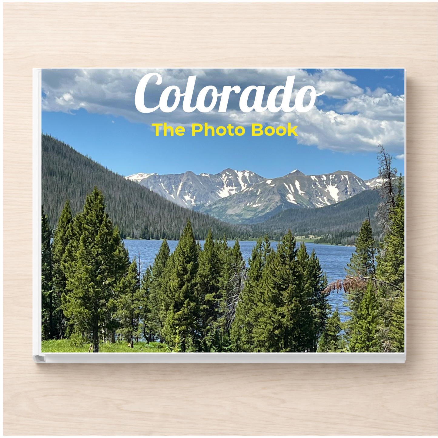 Colorado: The Photo Book