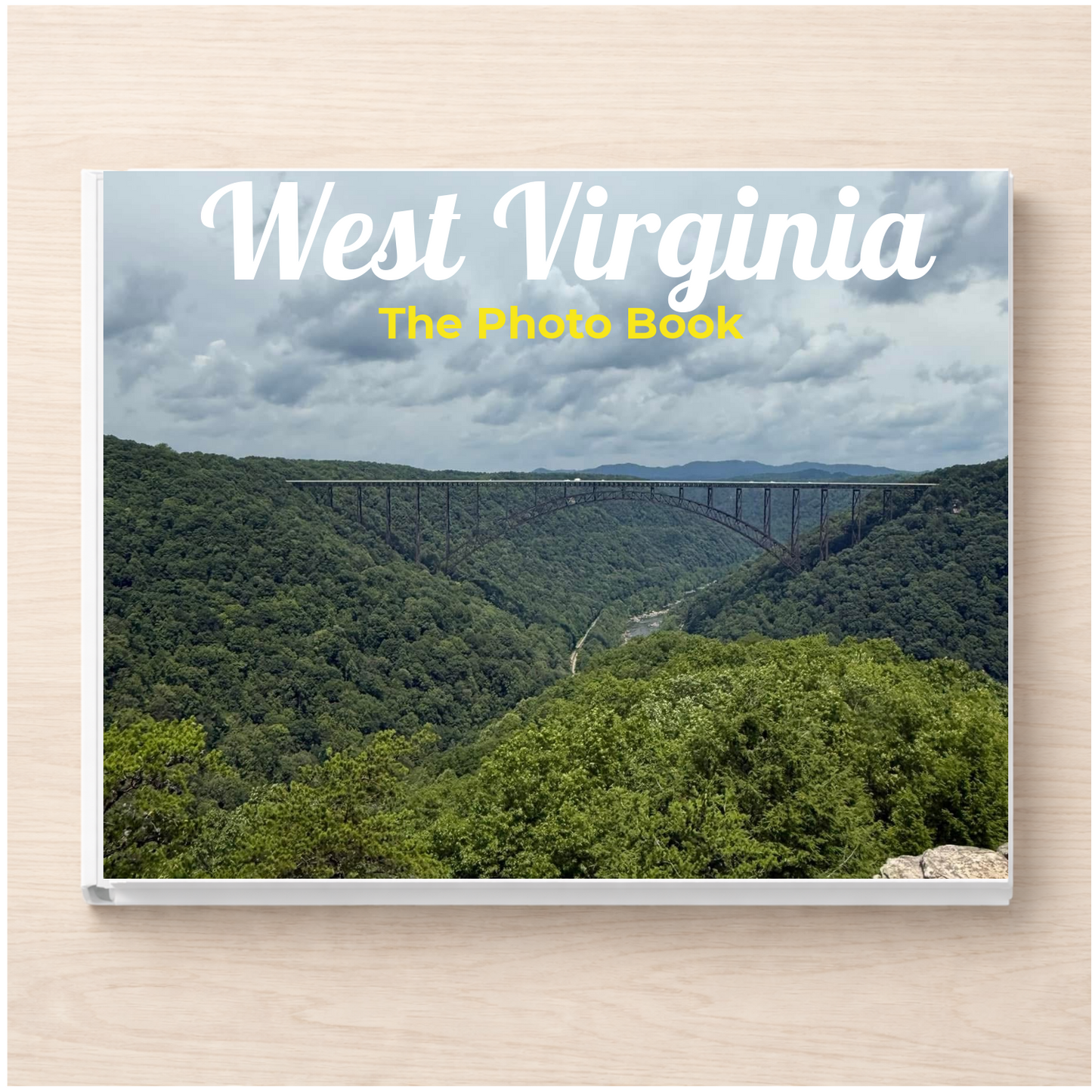 West Virginia: The Photo Book