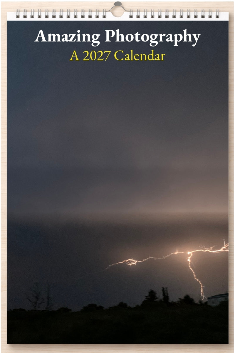 Amazing Photography: A 2027 Calendar