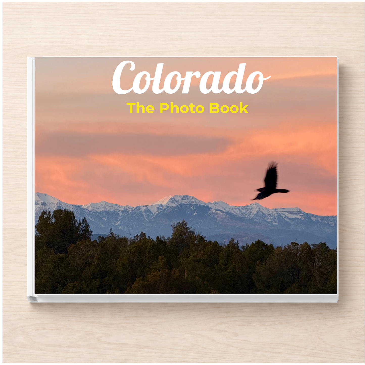 Colorado: The Photo Book
