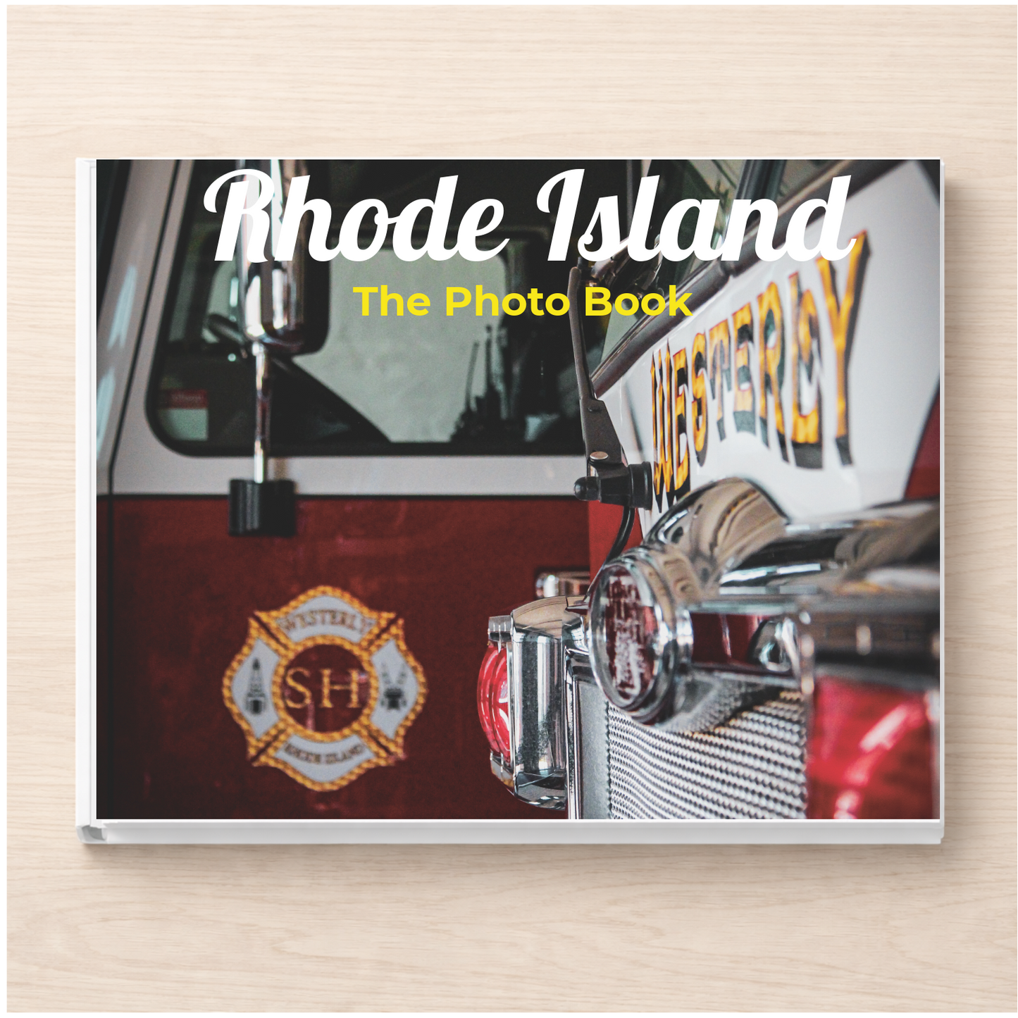 Rhode Island: The Photo Book