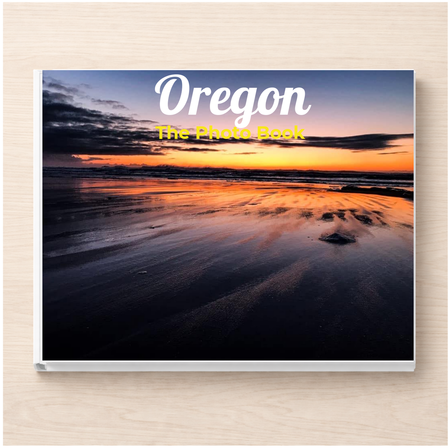 Oregon: The Photo Book