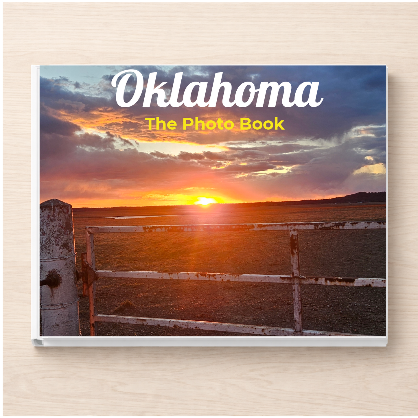 Oklahoma: The Photo Book