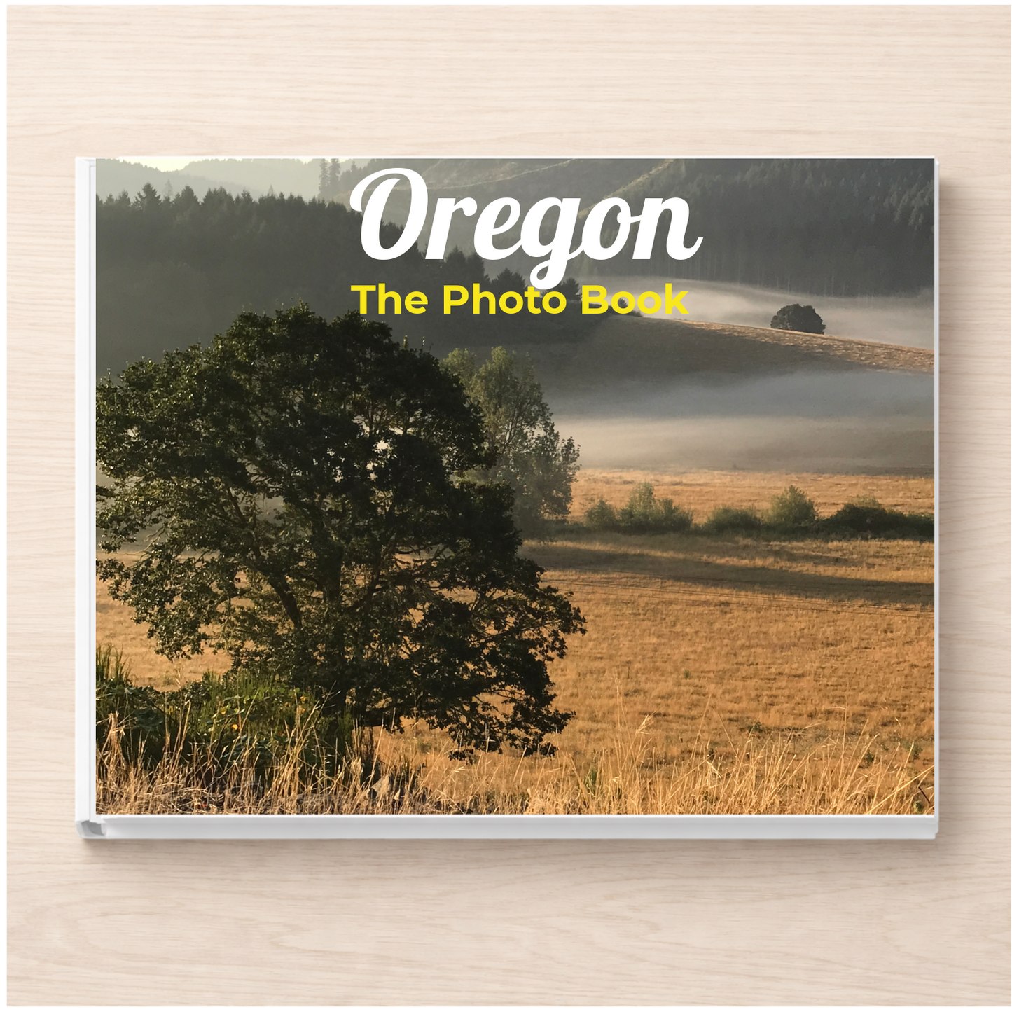 Oregon: The Photo Book