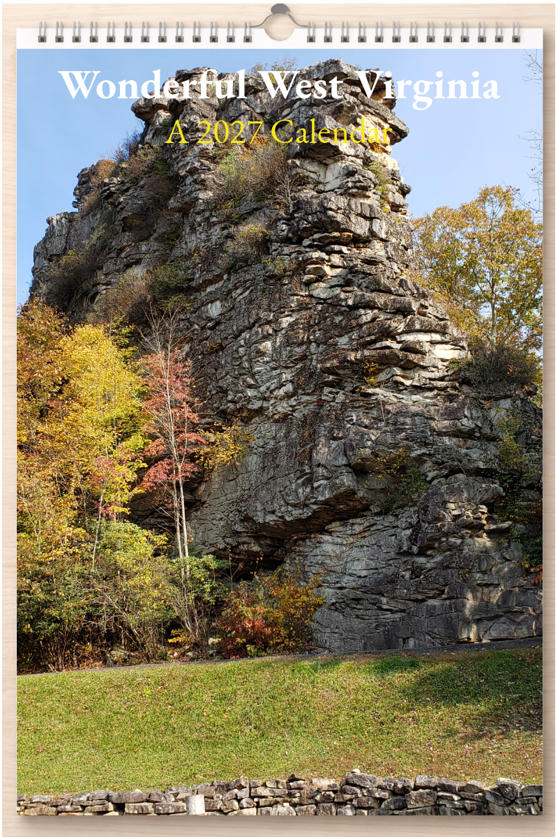 Wonderful West Virginia: A 2027 Calendar