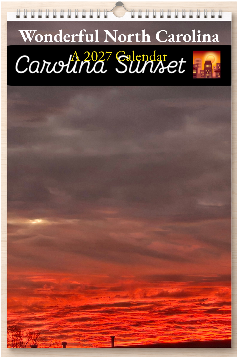 Wonderful North Carolina: A 2027 Calendar