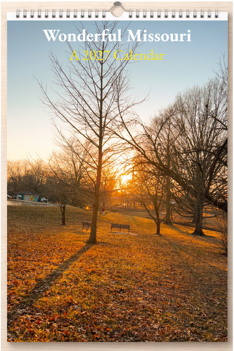 Wonderful Missouri: A 2027 Calendar