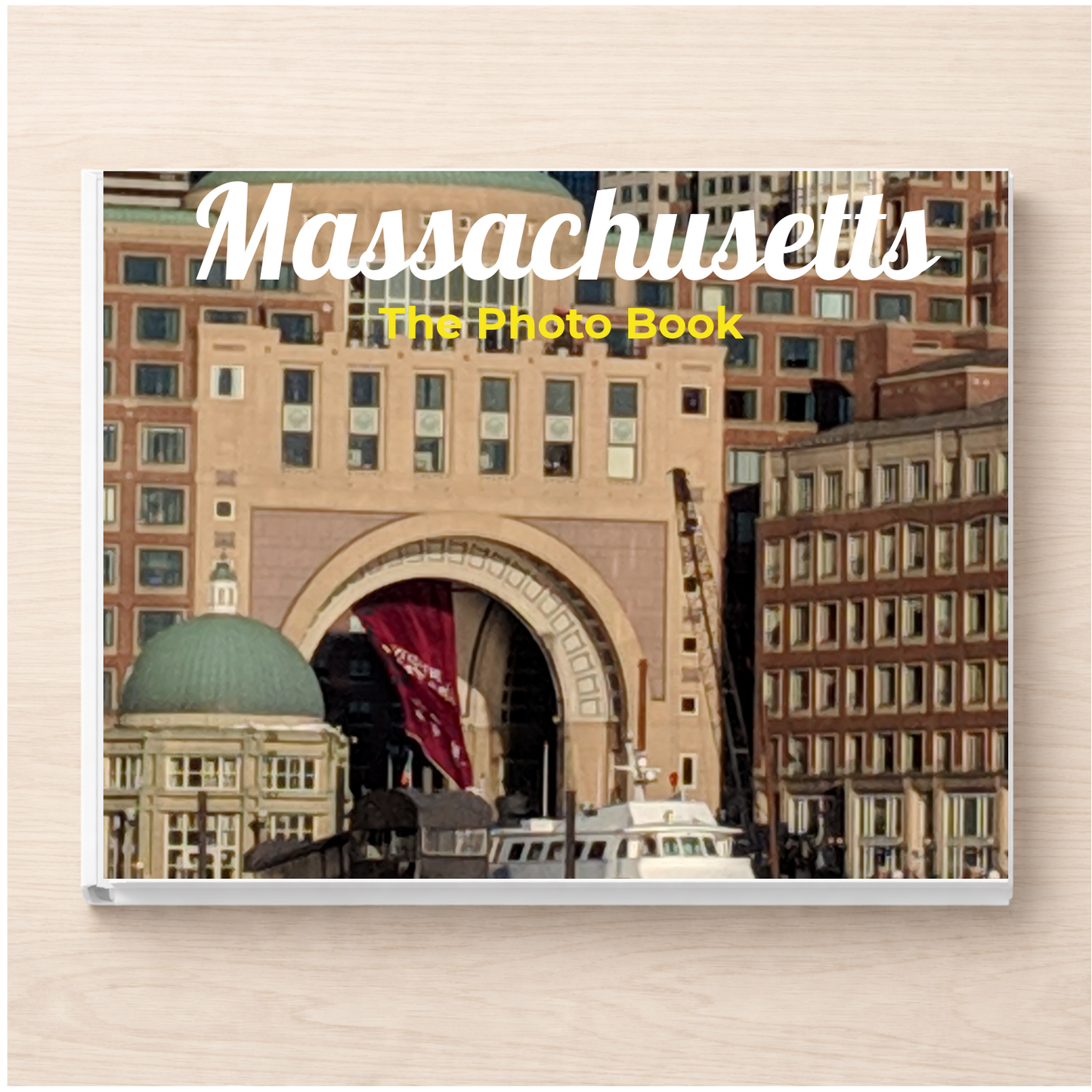 Massachusetts: The Photo Book