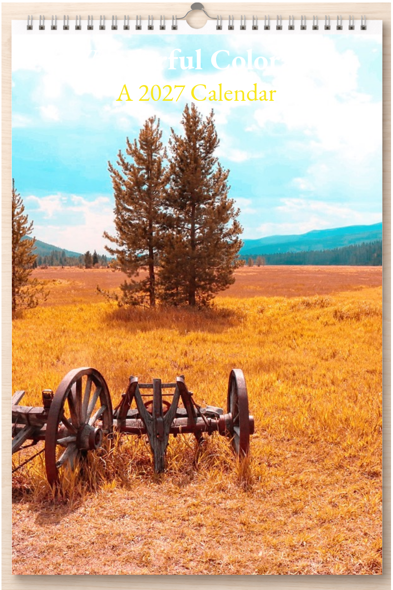 Wonderful Colorado: A 2027 Calendar