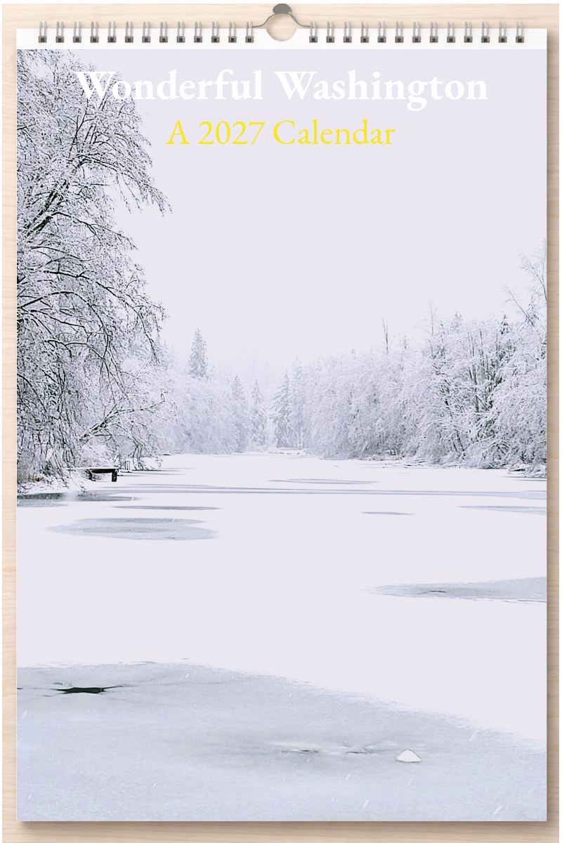 Wonderful Washington: A 2027 Calendar