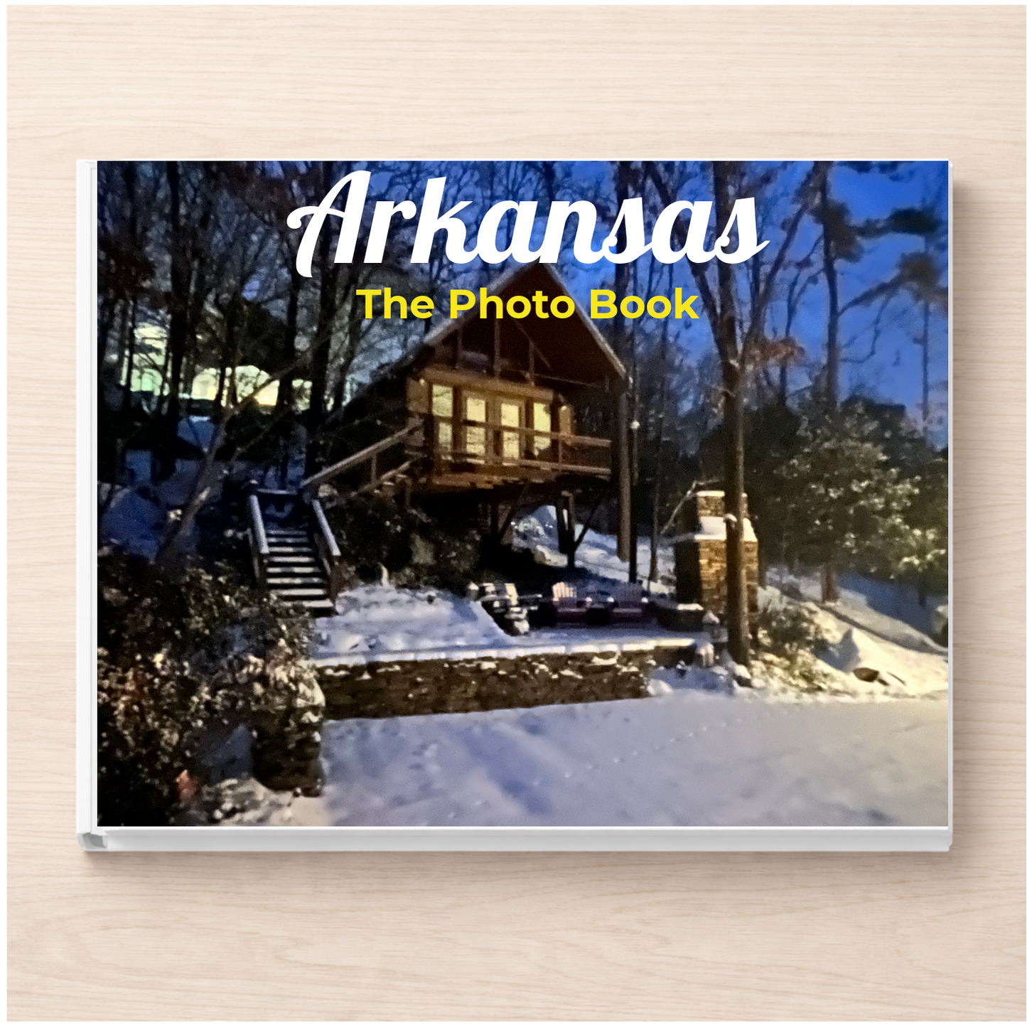 Arkansas: The Photo Book
