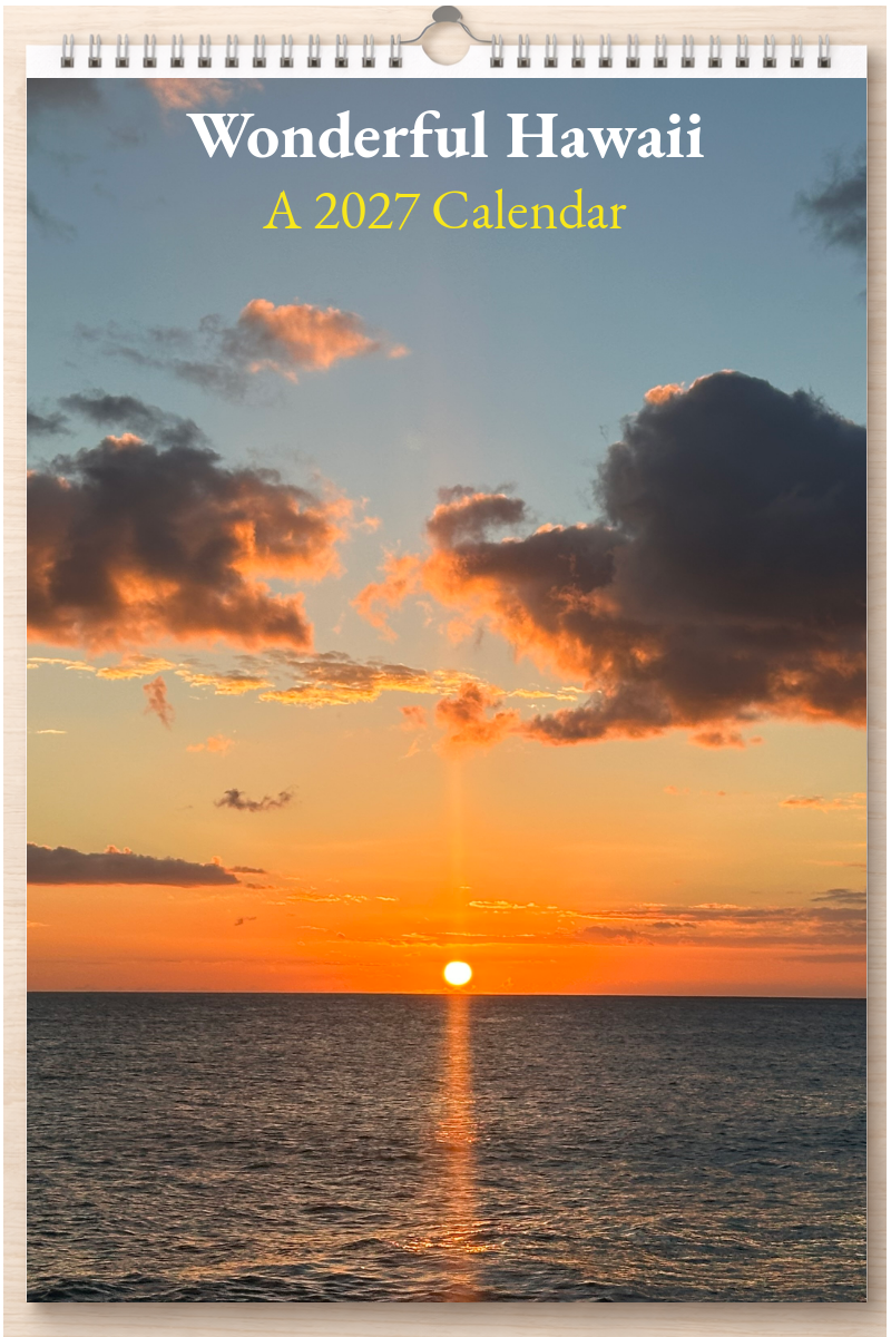 Wonderful Hawaii: A 2027 Calendar