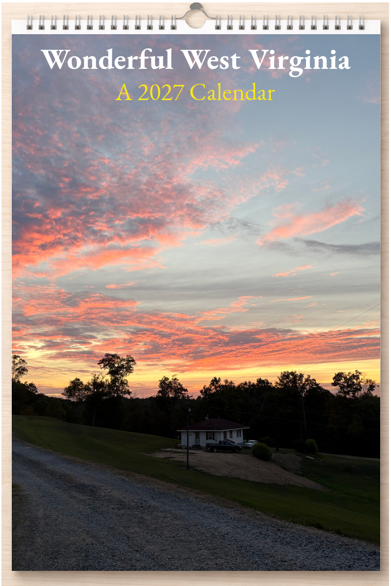 Wonderful West Virginia: A 2027 Calendar