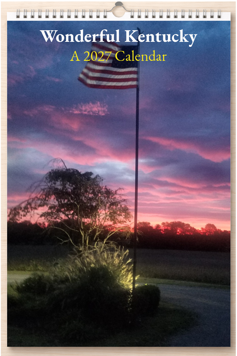 Wonderful Kentucky: A 2027 Calendar